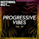 cover: Various - Nothing But... Progressive Vibes Vol 09