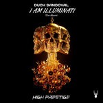 cover: Duck Sandoval - I Am Illuminati (The Album)