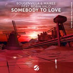 cover: Bougenvilla|Mairee|Robin Valo - Somebody To Love