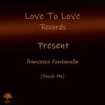 cover: Francesco Fontanella - Touch Me