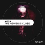 cover: Keah - The Heaven Is Close EP