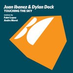 cover: Dylan Deck|Juan Ibanez - Touching The Sky