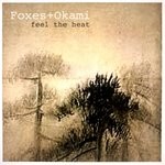 cover: Foxes+okami - Feel The Heat EP (Bonus Beat)