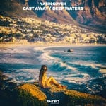 cover: Yasin Guven - Cast Away/Deep Waters