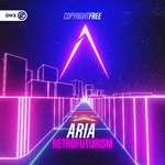 cover: Aria - Retrofuturism