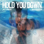 cover: Jay Esco|Smoovito - Hold You Down (Explicit)