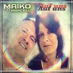 cover: Maiko Marcell - Auf Uns (Single Version)