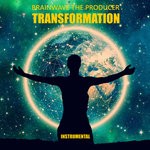 cover: Brainwave The Producer - Transformation