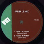 cover: Karim Le Mec - Trance In Luanda