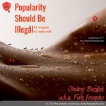 cover: Ondrej Bezdek - Popularity Should Be Illegal