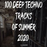 cover: Various - 100 Deep Techno Tracks Of Summer 2020