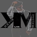 cover: Kevin Malone - Live Vol I (Live)