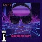 cover: Lore - Sentient Cry