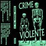 cover: Various - Crime Violente Vol 4