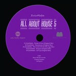 cover: Zulumafia - All About House 5