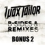 cover: Wax Tailor - B-Sides & Remixes (Bonus 2)