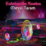 cover: Existentia Nostra - Messi Taram