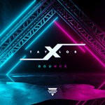 cover: Taylorx - Bounce