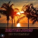 cover: Dexter Jones - Be Yourself