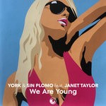 cover: Janet Taylor|Sin Plomo|York - We Are Young