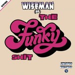 cover: Wiseman (sp) - The Funky Shit