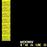 cover: Moony - I'm A UK G