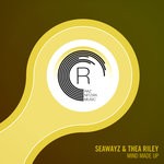 cover: Seawayz & Thea Riley - Mind Made Up