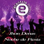 cover: Jhon Denas - Noche De Fiesta