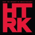 cover: Htrk - Eat Yr Heart