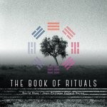 cover: David Shea|Jean-philippe Collard-neven - The Book Of Rituals