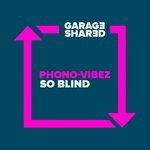 cover: Phono - Vibez - So Blind