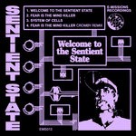 cover: Sentient State - Welcome To The Sentient State