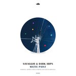 cover: Dark Arps|Savaggio - Matte Paint