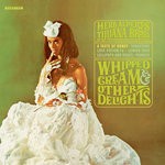 cover: Herb Alpert & The Tijuana Brass - Whipped Cream & Other Delights