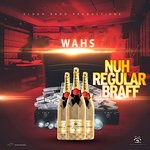 cover: Wahs - Nuh Regular Braff