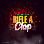 cover: Tendi Don - Rifle A Clap