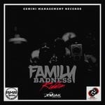 cover: Gemini Management - Family Badness Riddim