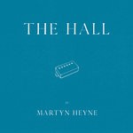 cover: Martyn Heyne - The Hall