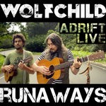 cover: Wolfchild - Runaways (Adrift) (Live In Maui, 2020)