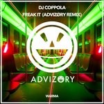 cover: Dj Coppola - Freak It (Advizory Remix)