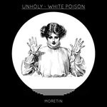 cover: Unholy - White Poison