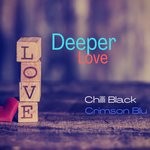 cover: Chilli Black|Crimson Blu - Deeper Love