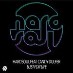 cover: Candy Dulfer|Hardsoul - Lust For Life (Remixes)