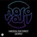 cover: Forrest|Hardsoul - Sacrifice (Remixes)