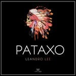 cover: Leandro Lee - Pataxo