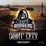 cover: Saint Robbers - Saint City