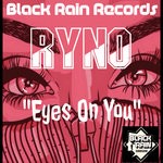 cover: Ryno - Eyes On You