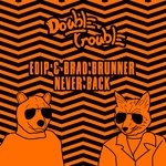 cover: Brad Brunner|Edip - Never Back