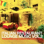 cover: Various - Italian Restaurant Lounge Music Vol 2