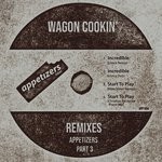 cover: Wagon Cookin' - Appetizers Remixes Part 3